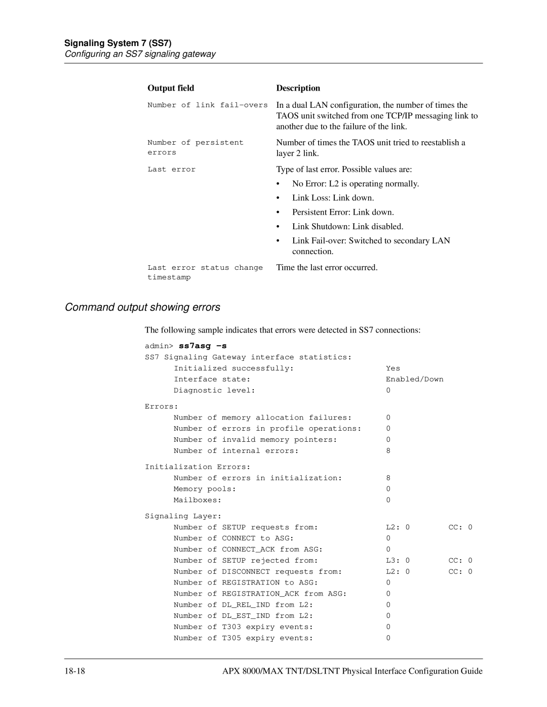 Lucent Technologies 7820-0802-003 manual Command output showing errors, Admin ss7asg -s 