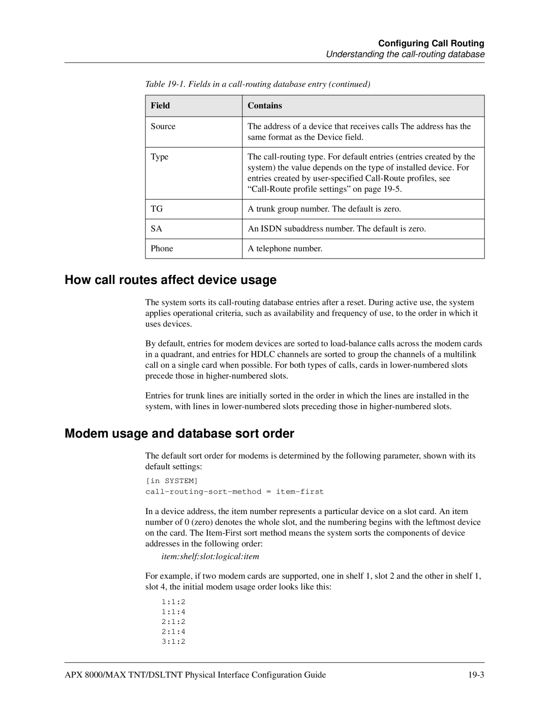 Lucent Technologies 7820-0802-003 manual How call routes affect device usage, Modem usage and database sort order, Field 