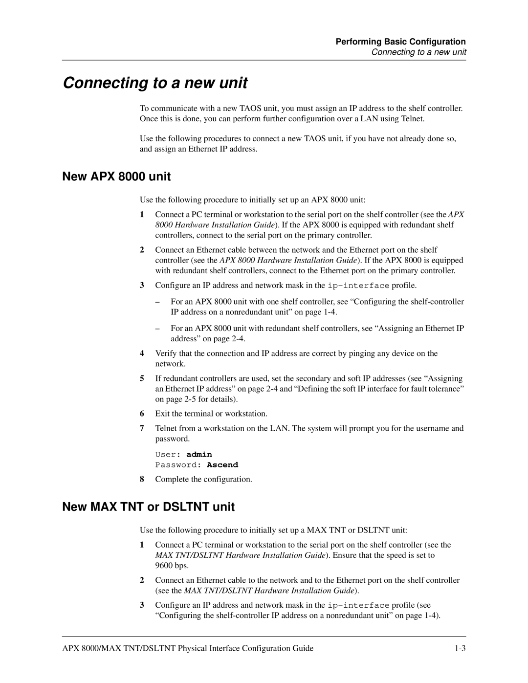 Lucent Technologies 7820-0802-003 manual Connecting to a new unit, New APX 8000 unit, New MAX TNT or Dsltnt unit 