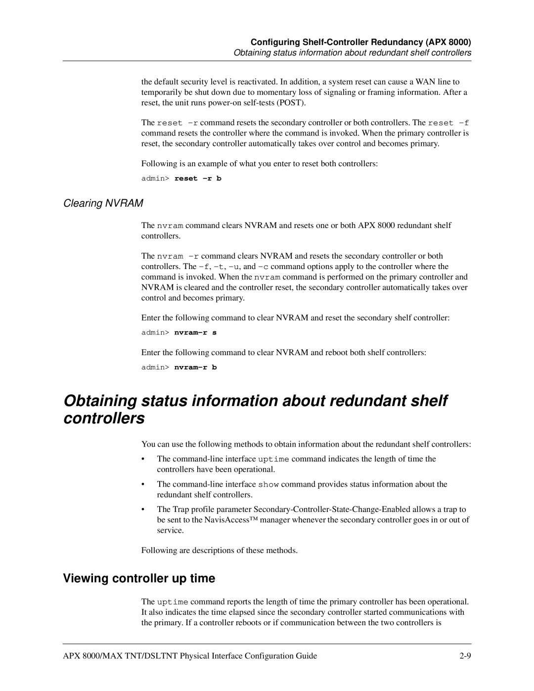 Lucent Technologies 7820-0802-003 manual Viewing controller up time, Clearing Nvram 