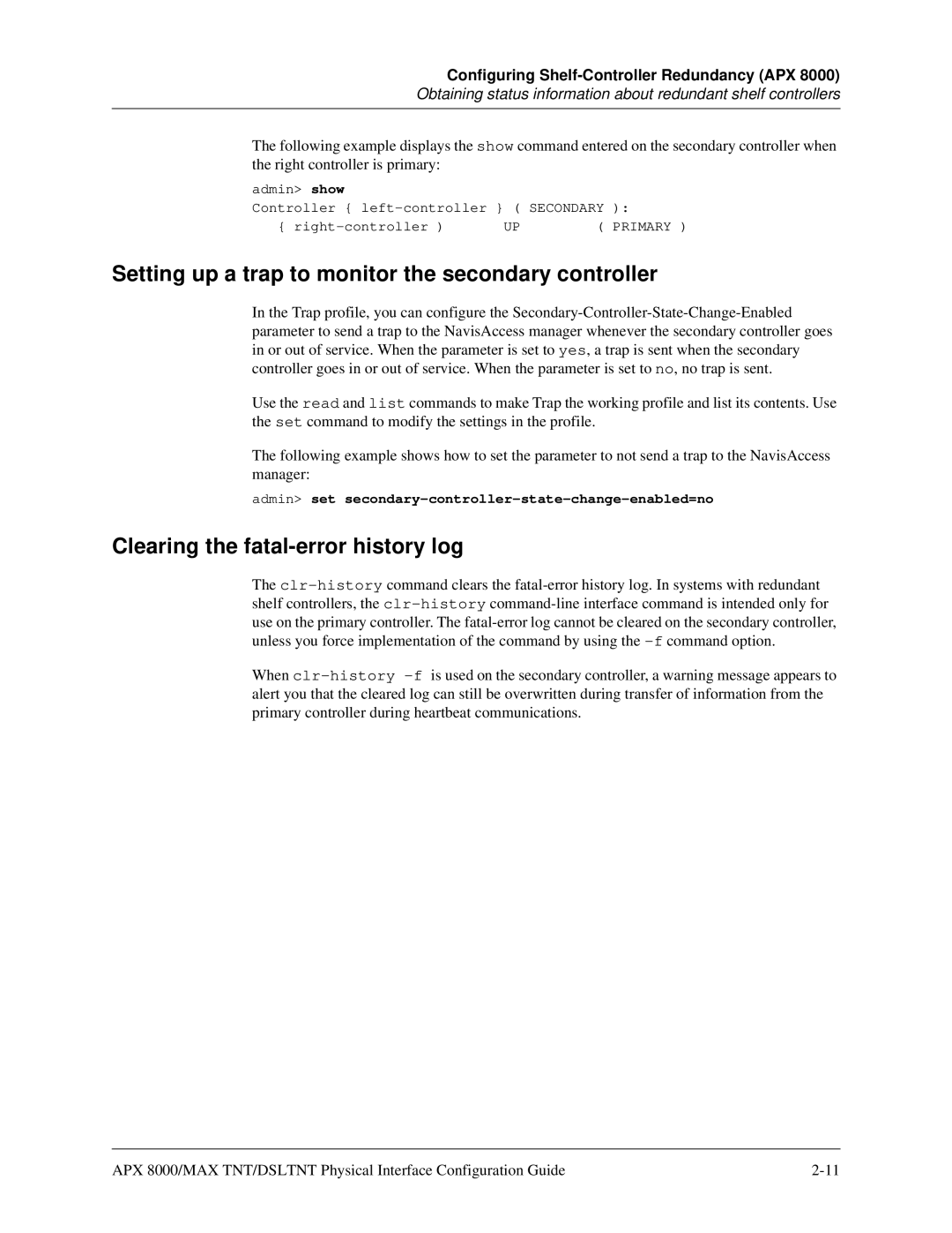 Lucent Technologies 7820-0802-003 manual Setting up a trap to monitor the secondary controller 