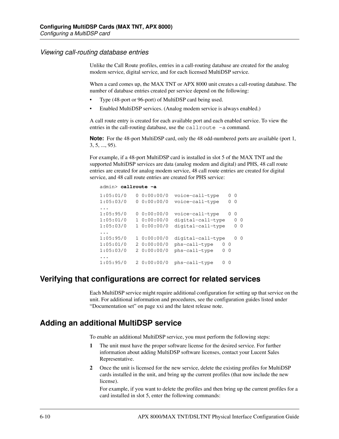 Lucent Technologies 7820-0802-003 manual Adding an additional MultiDSP service, Viewing call-routing database entries 