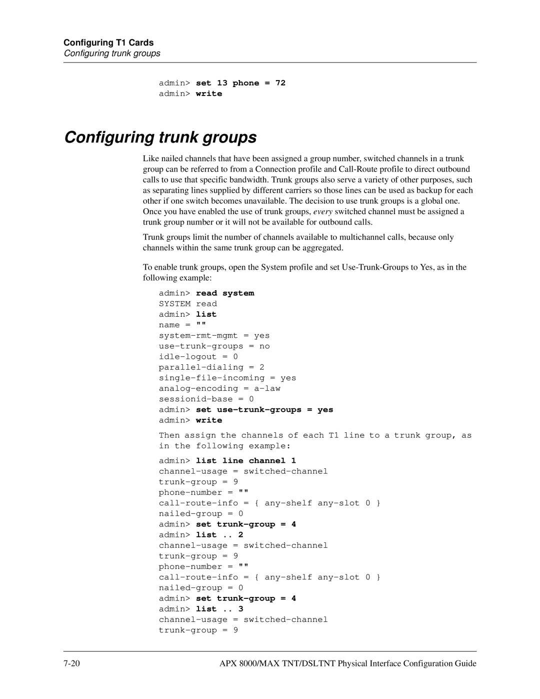 Lucent Technologies 7820-0802-003 manual Configuring trunk groups, Admin set 13 phone =, Read system, List 