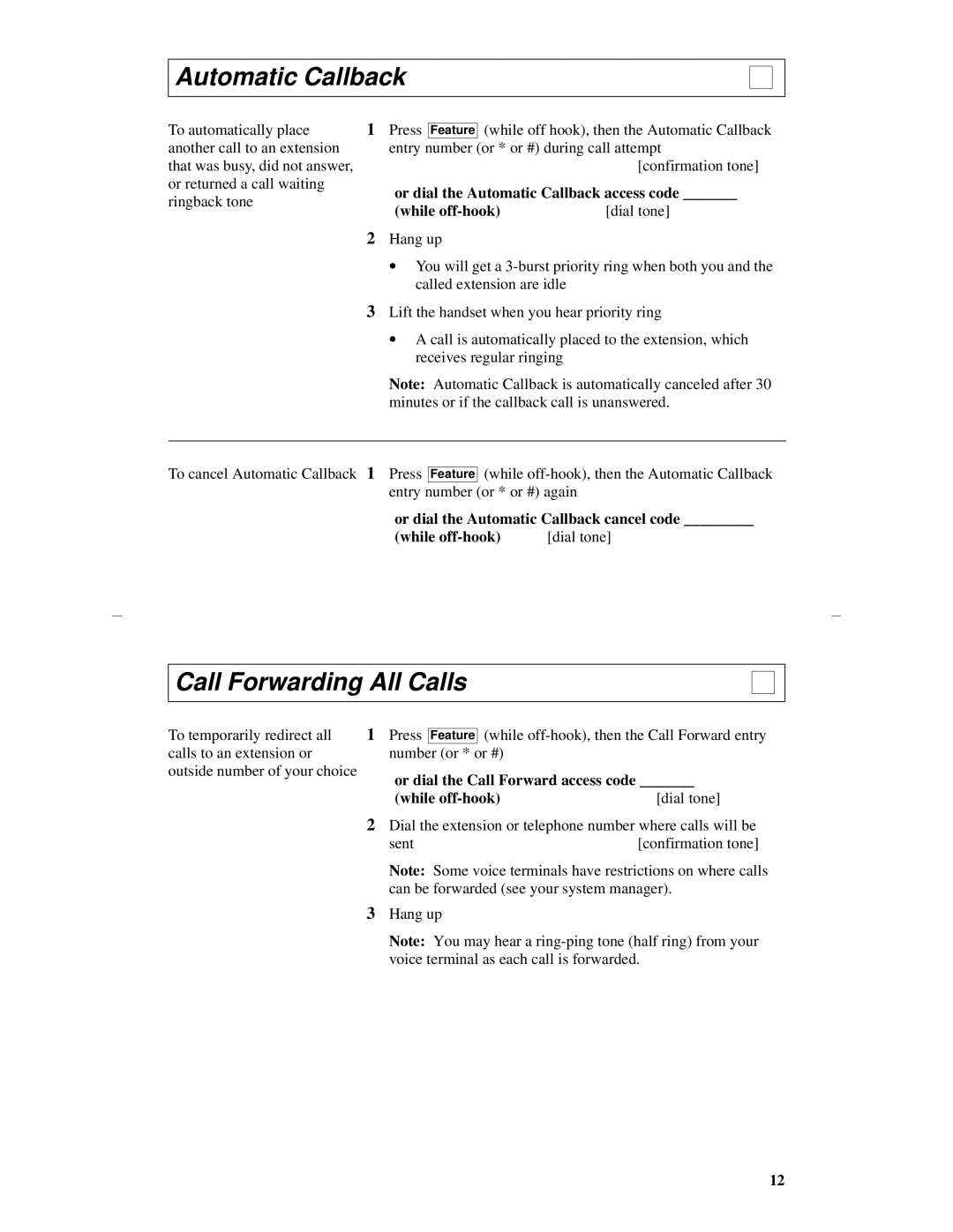 Lucent Technologies 8403 manual Call Forwarding All Calls, Or dial the Automatic Callback access code, While off-hook 