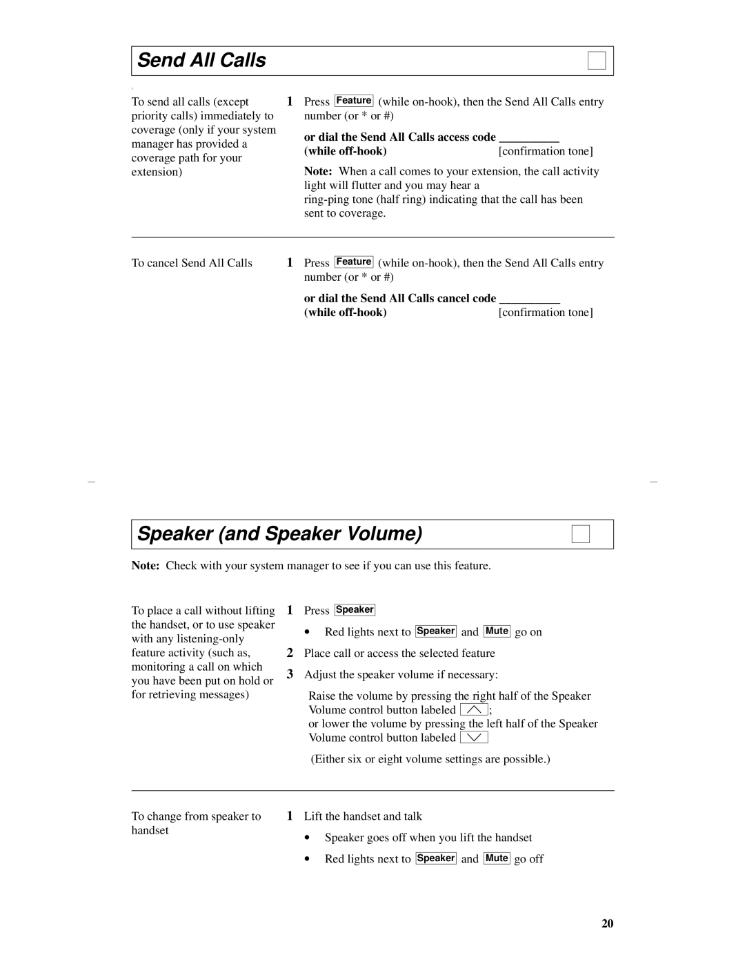 Lucent Technologies 8403 manual Speaker and Speaker Volume, Or dial the Send All Calls access code 