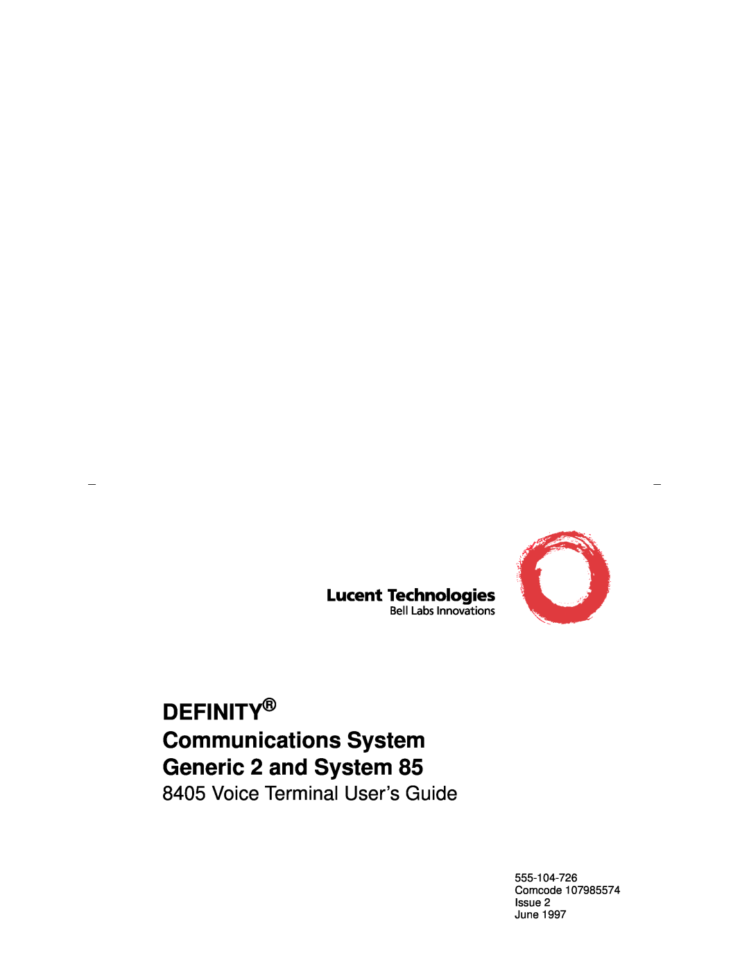 Lucent Technologies 8405 manual DEFINITY Communications System Generic 2 and System, Voice Terminal User’s Guide 