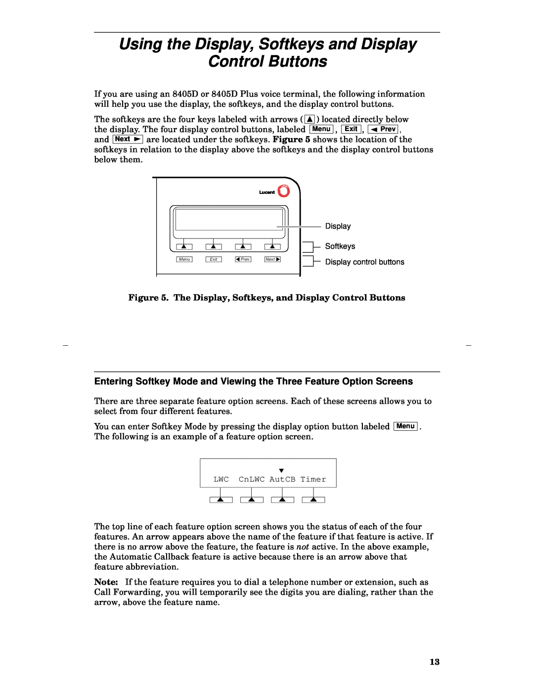 Lucent Technologies 8405 manual Using the Display, Softkeys and Display Control Buttons 