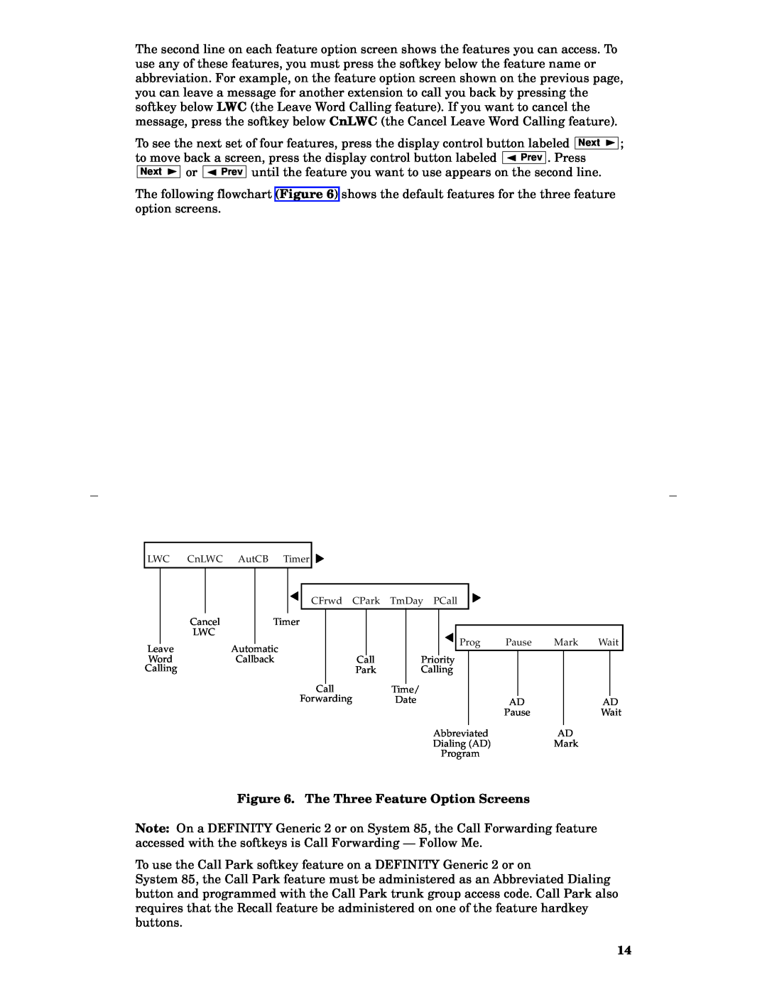 Lucent Technologies 8405 manual The Three Feature Option Screens 