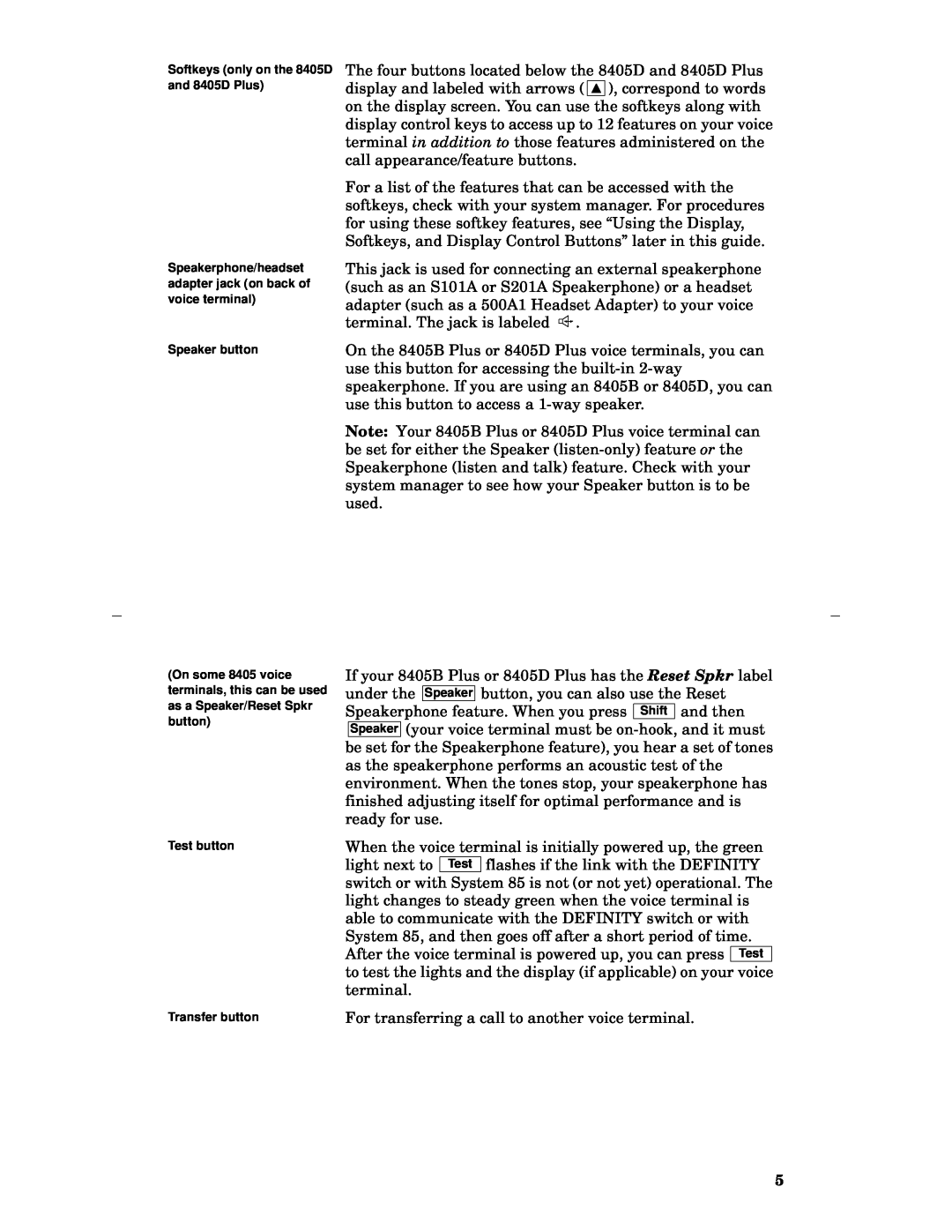 Lucent Technologies manual If your 8405B Plus or 8405D Plus has the Reset Spkr label 