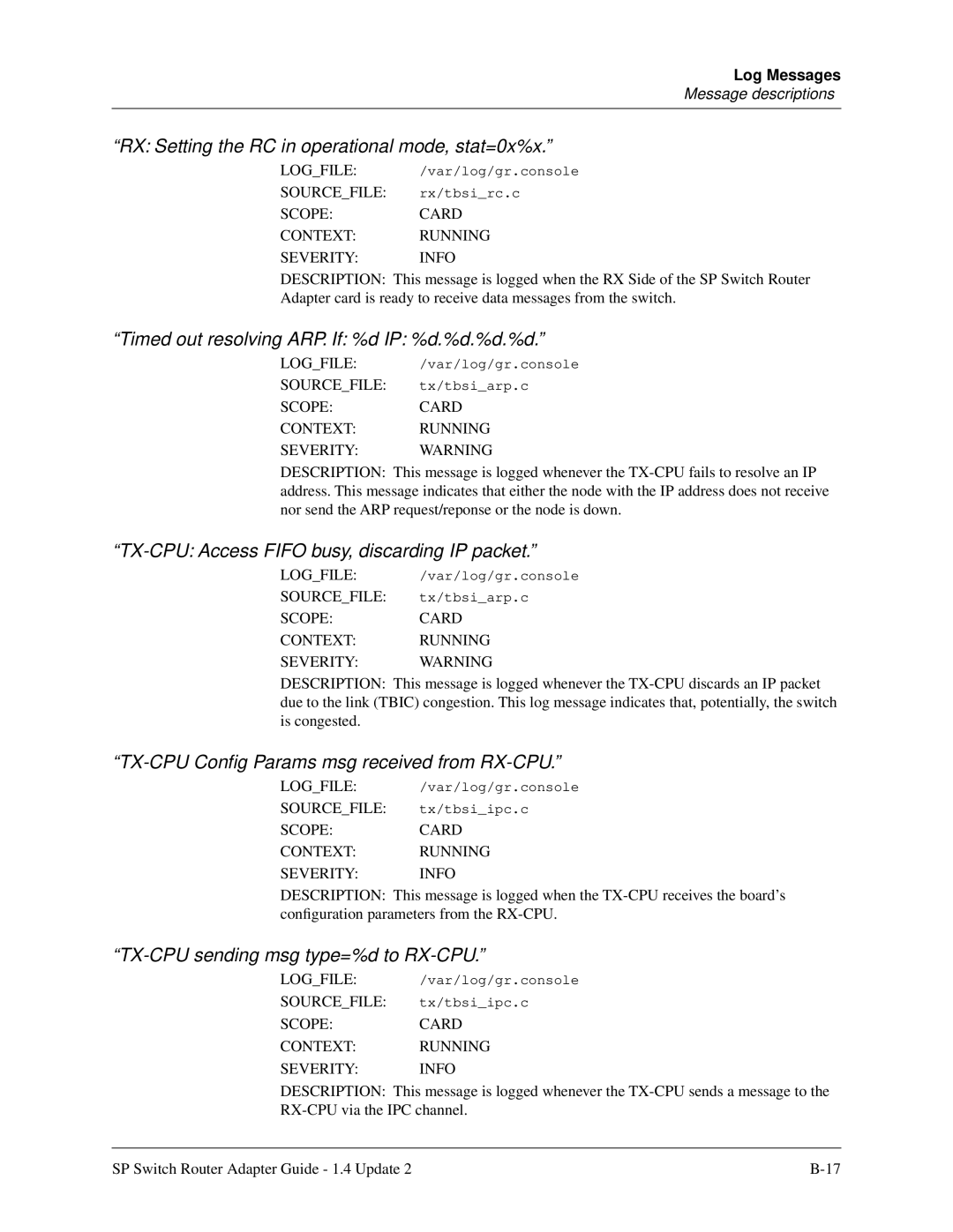 Lucent Technologies 9076 RX Setting the RC in operational mode, stat=0x%x, Timed out resolving ARP. If %d IP %d.%d.%d.%d 