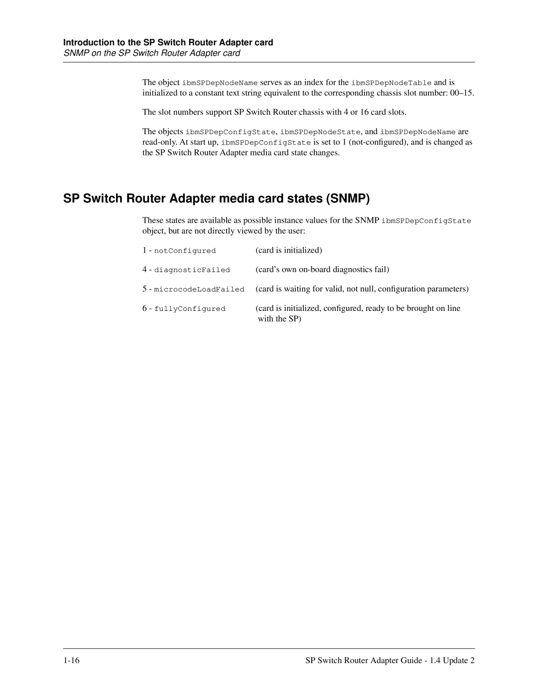 Lucent Technologies 9076, 9077 16S, 9077 04S manual SP Switch Router Adapter media card states Snmp 