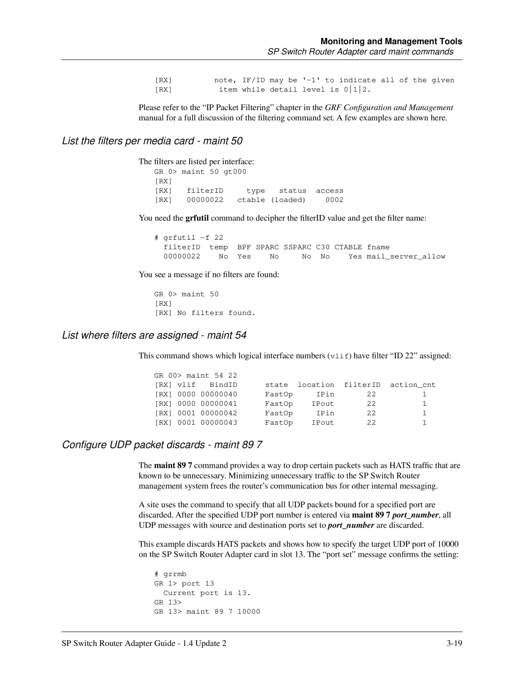 Lucent Technologies 9076, 9077 16S, 9077 04S List the ﬁlters per media card maint, List where ﬁlters are assigned maint 