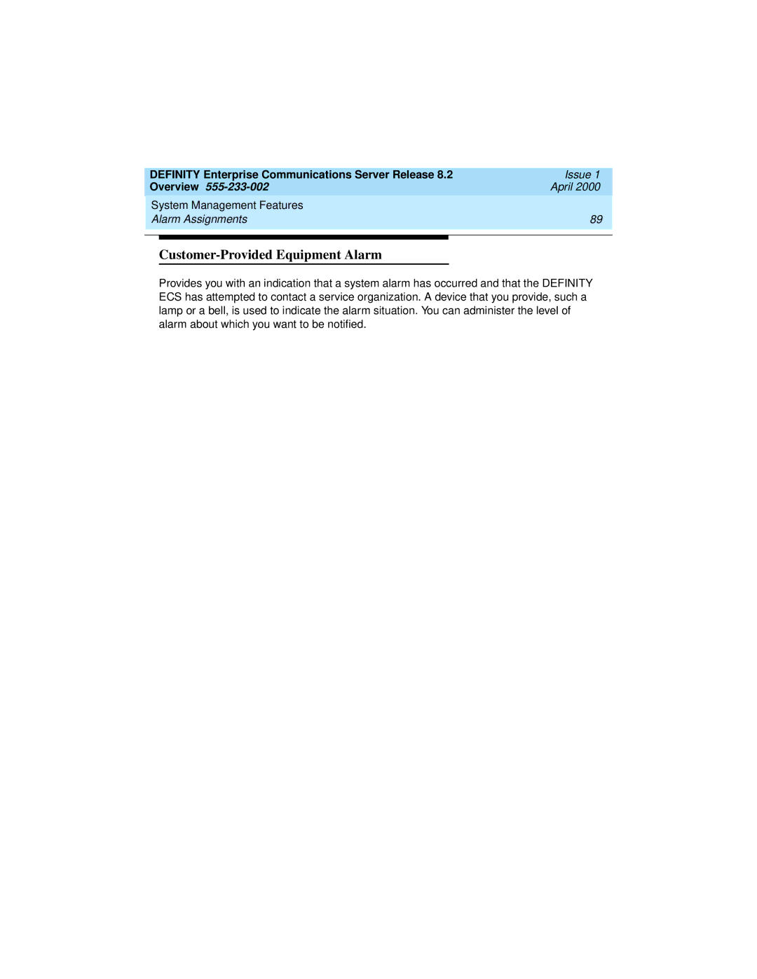 Lucent Technologies 8400, 9400 manual Customer-Provided Equipment Alarm 