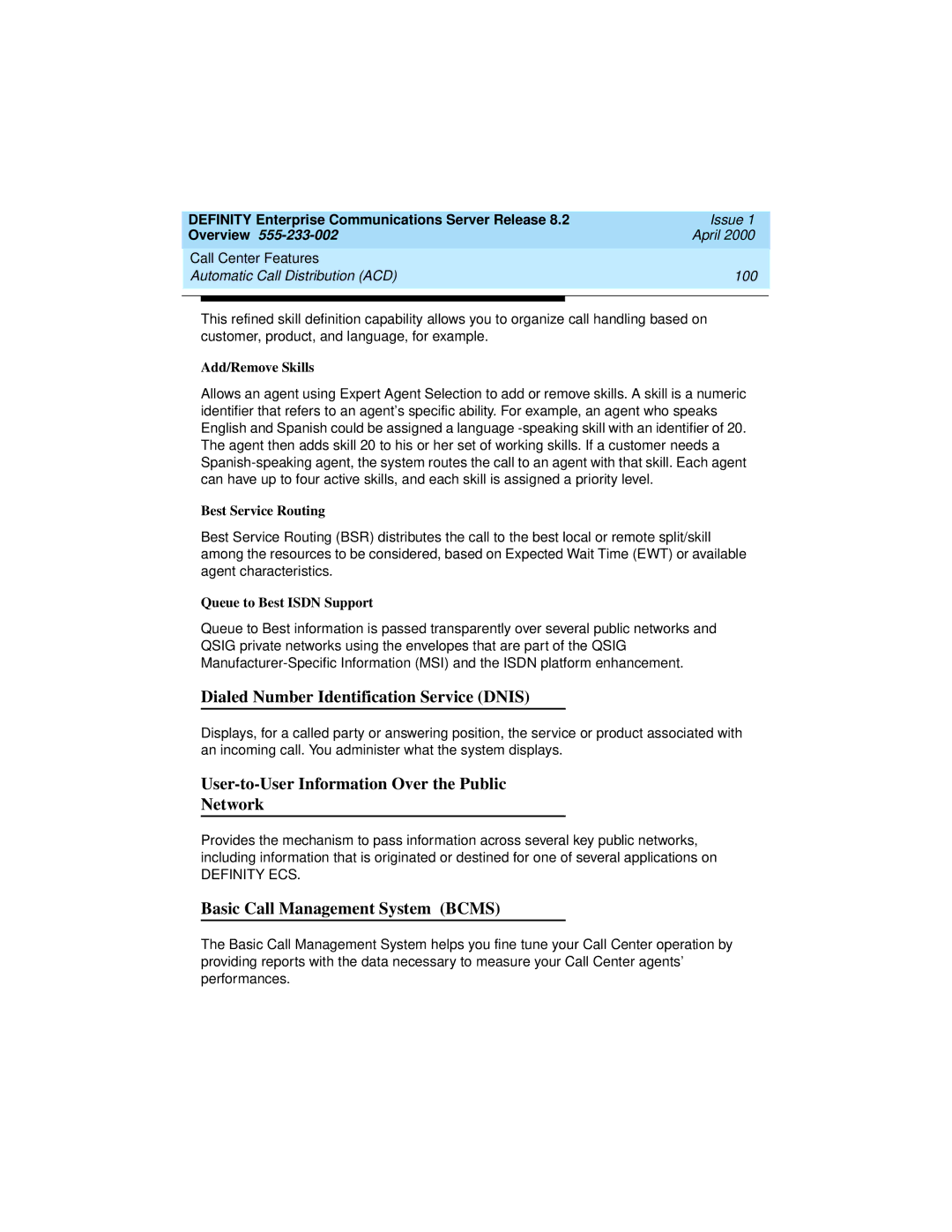 Lucent Technologies 9400, 8400 Dialed Number Identification Service Dnis, User-to-User Information Over the Public Network 