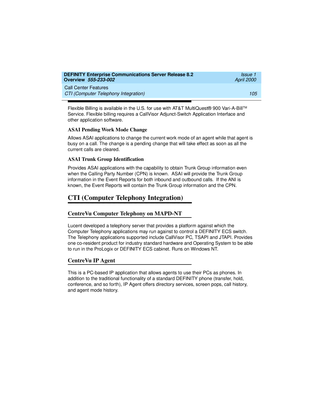 Lucent Technologies 8400 CTI Computer Telephony Integration, CentreVu Computer Telephony on MAPD-NT, CentreVu IP Agent 