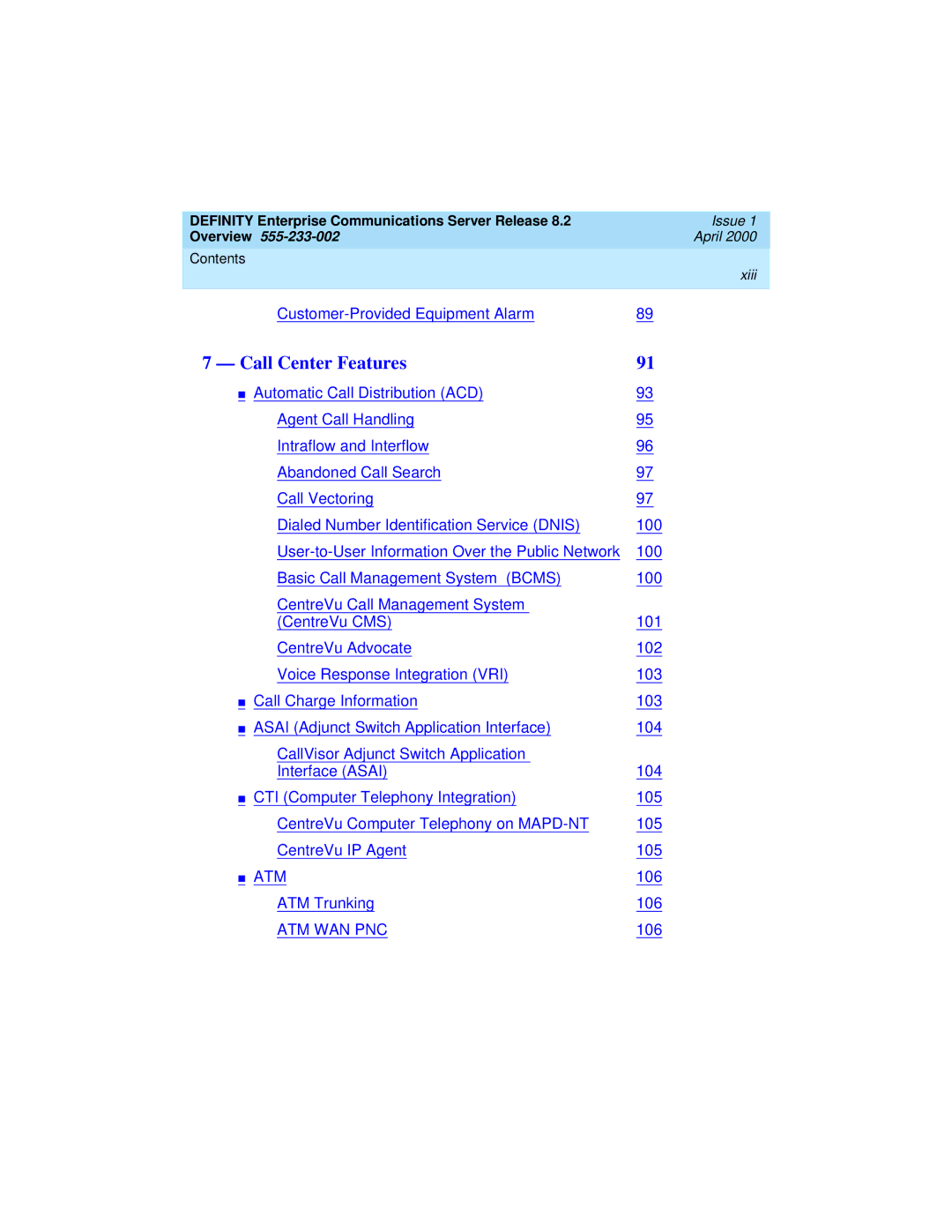 Lucent Technologies 8400, 9400 manual Call Center Features 