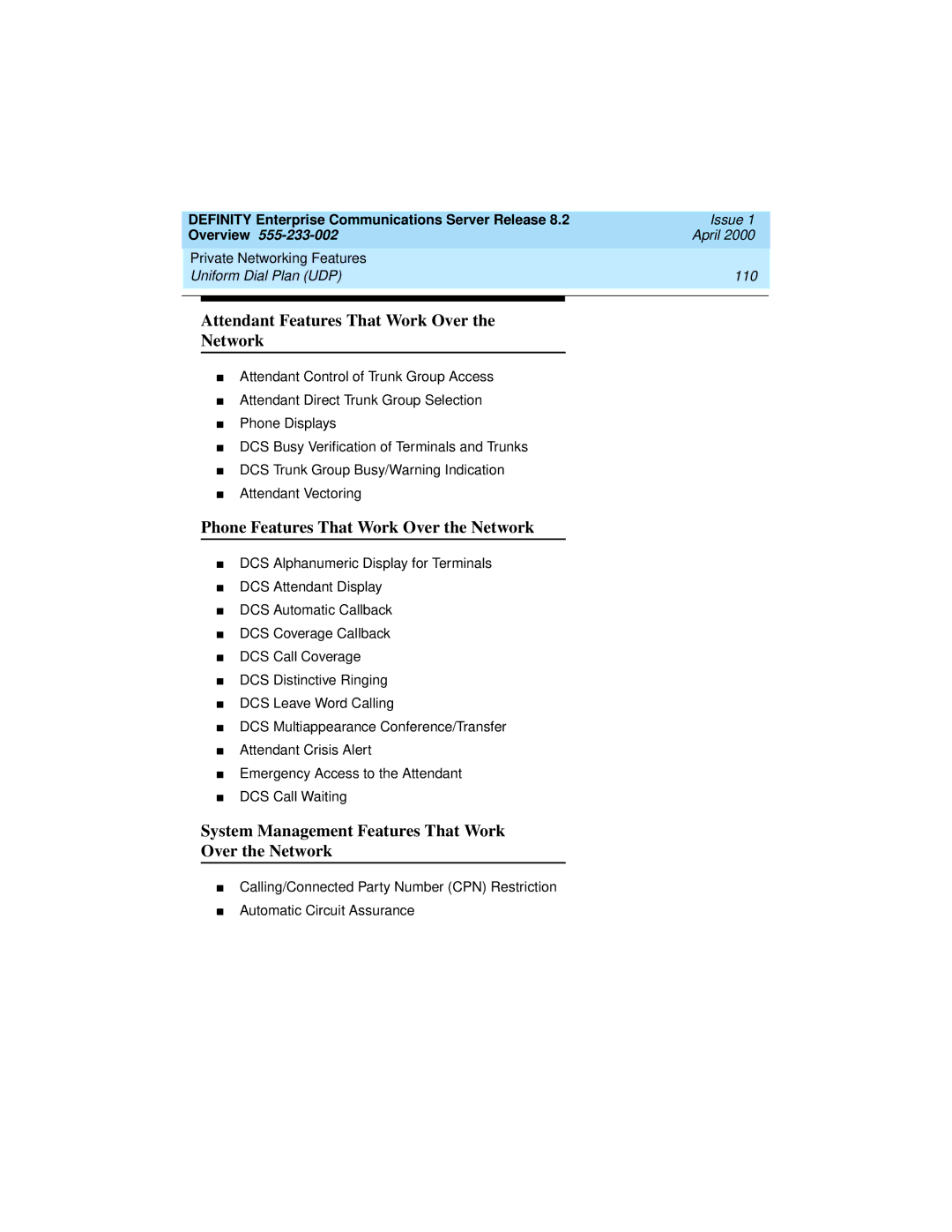 Lucent Technologies 9400, 8400 manual Attendant Features That Work Over Network, Phone Features That Work Over the Network 