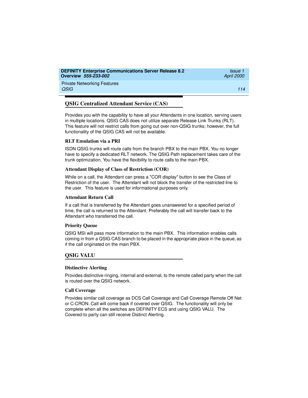 Lucent Technologies 9400, 8400 manual Qsig Centralized Attendant Service CAS, RLT Emulation via a PRI, Attendant Return Call 