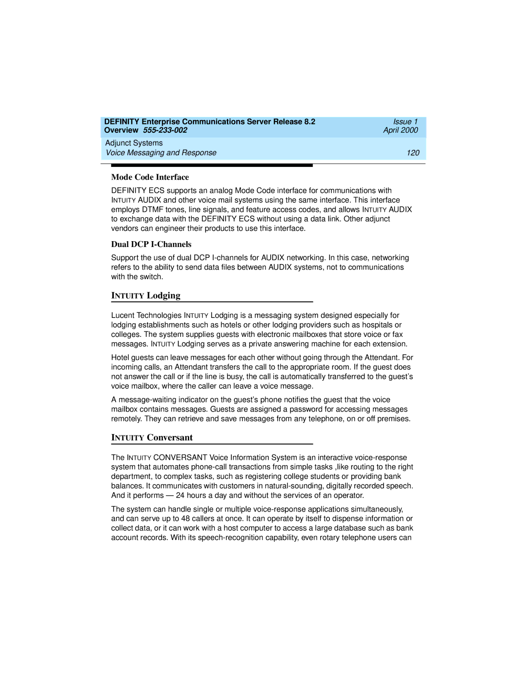 Lucent Technologies 9400, 8400 manual Intuity Lodging, Intuity Conversant, Mode Code Interface, Dual DCP I-Channels 