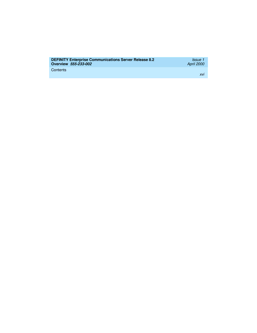 Lucent Technologies 9400, 8400 manual Xvi 