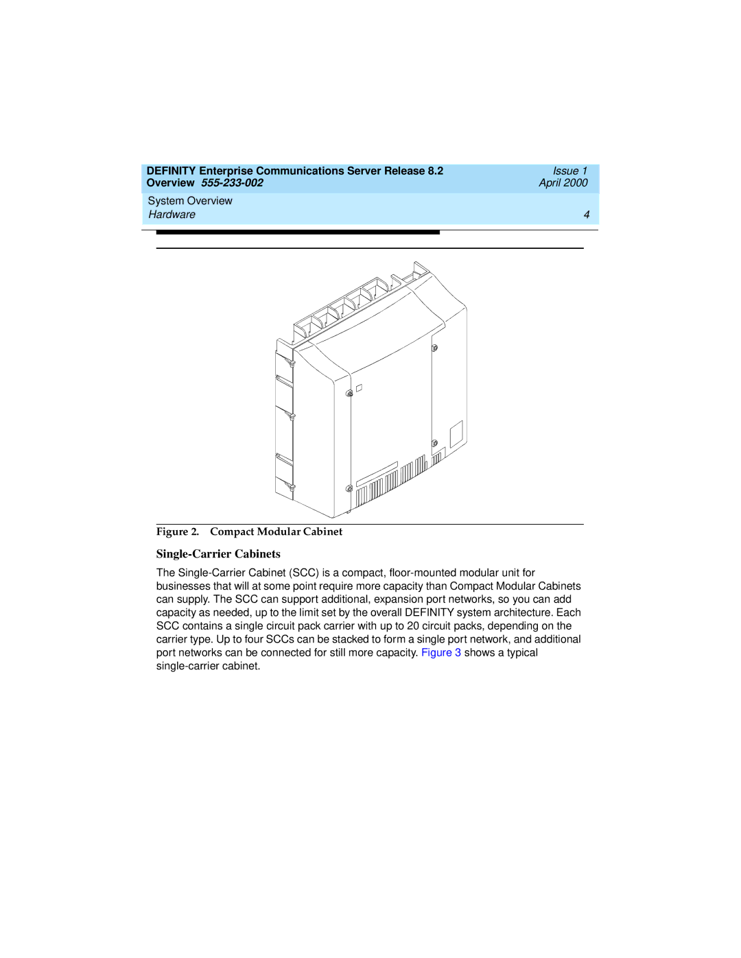 Lucent Technologies 9400, 8400 manual Single-Carrier Cabinets, Compact Modular Cabinet 