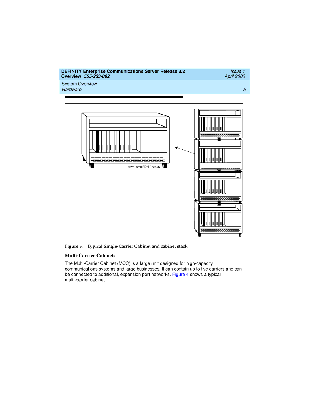 Lucent Technologies 8400, 9400 manual Multi-Carrier Cabinets, Typical Single-Carrier Cabinet and cabinet stack 