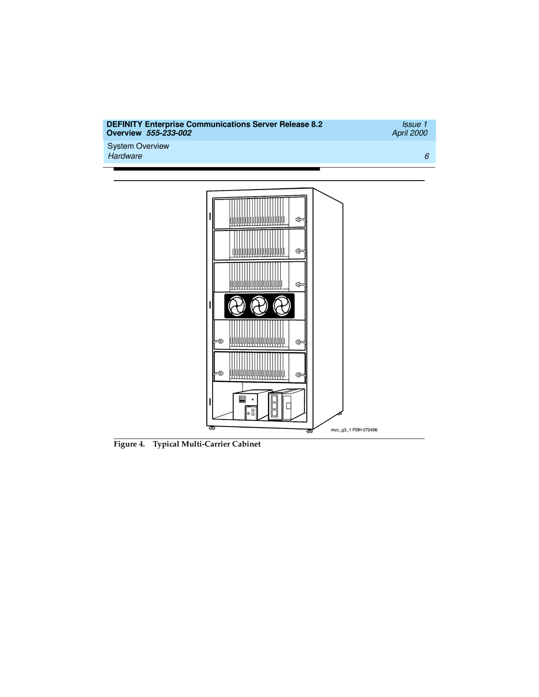 Lucent Technologies 9400, 8400 manual Typical Multi-Carrier Cabinet 