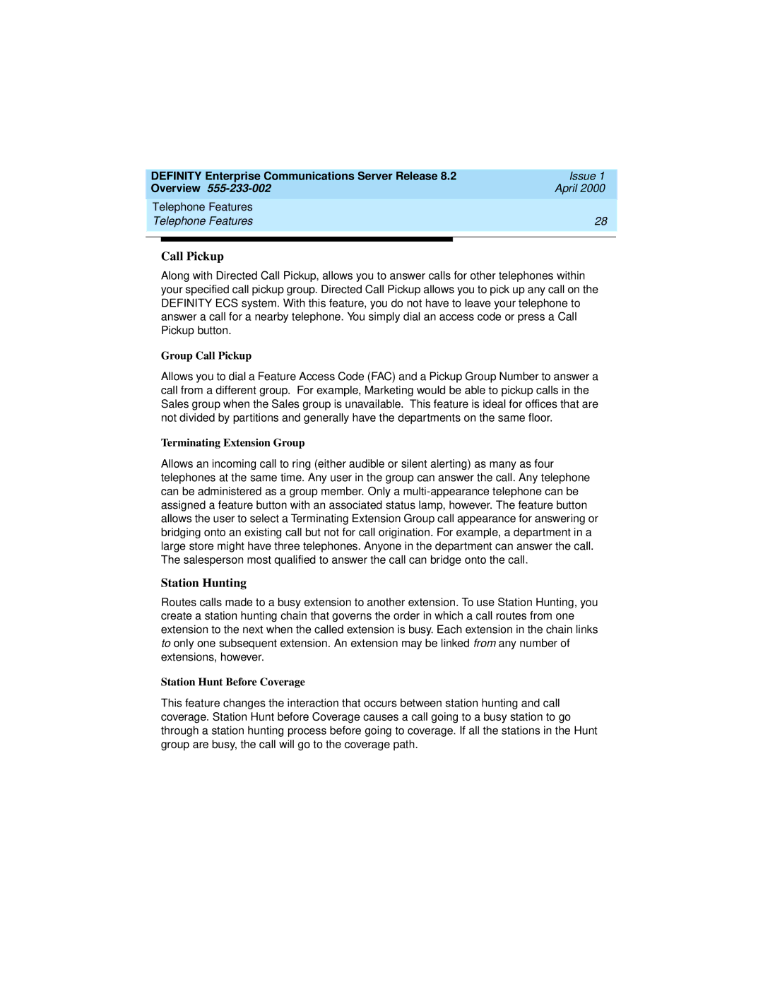 Lucent Technologies 9400 Station Hunting, Group Call Pickup, Terminating Extension Group, Station Hunt Before Coverage 