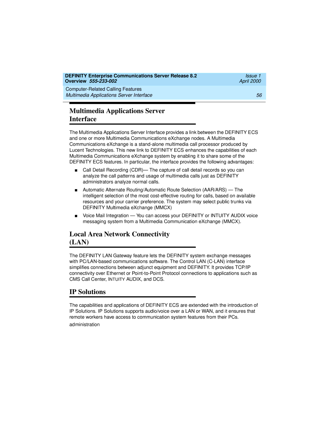 Lucent Technologies 9400, 8400 Multimedia Applications Server Interface, Local Area Network Connectivity LAN, IP Solutions 