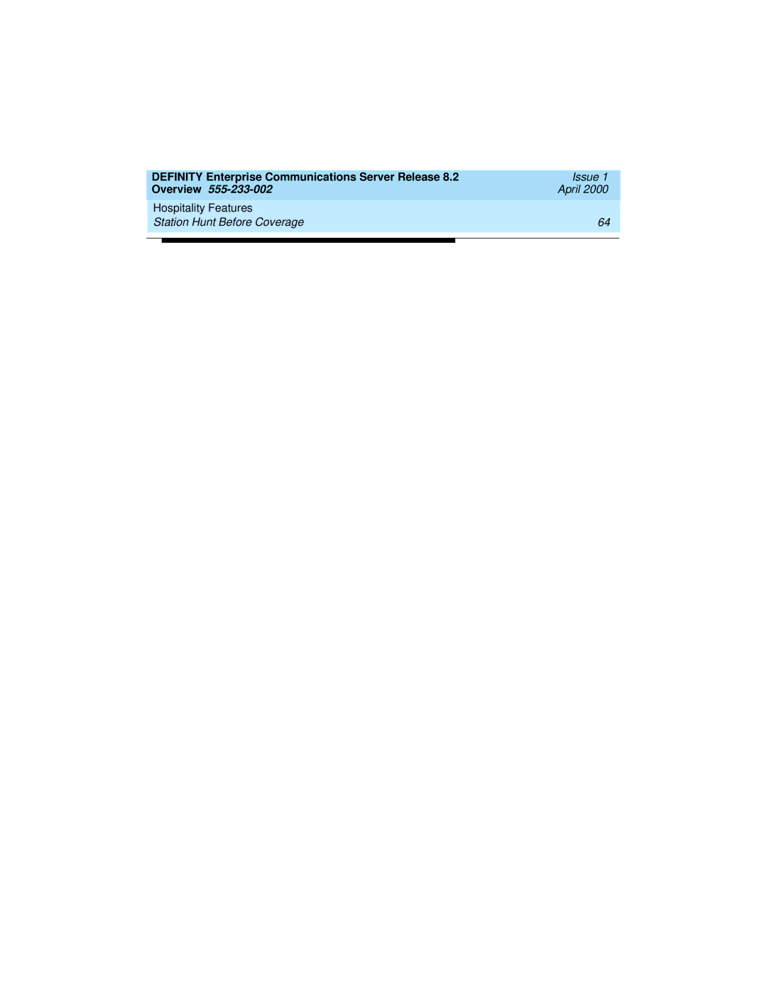 Lucent Technologies 9400, 8400 manual Hospitality Features Station Hunt Before Coverage 