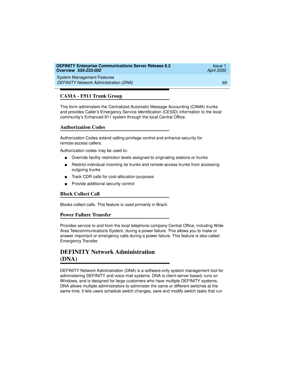 Lucent Technologies 9400, 8400 manual Definity Network Administration DNA, Cama E911 Trunk Group, Authorization Codes 