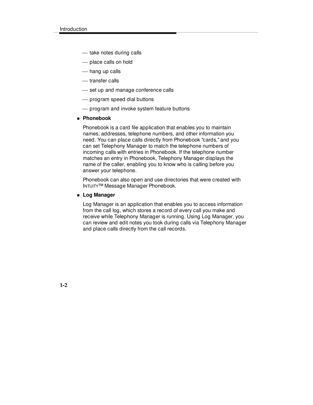 Lucent Technologies Comcode 108239393 manual Phonebook, Log Manager 