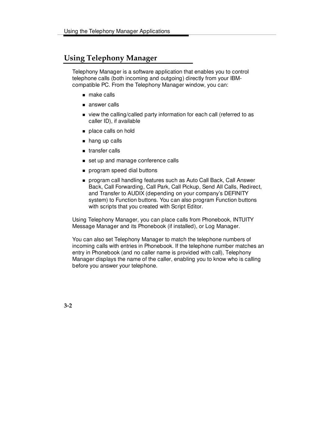 Lucent Technologies Comcode 108239393 manual Using Telephony Manager 