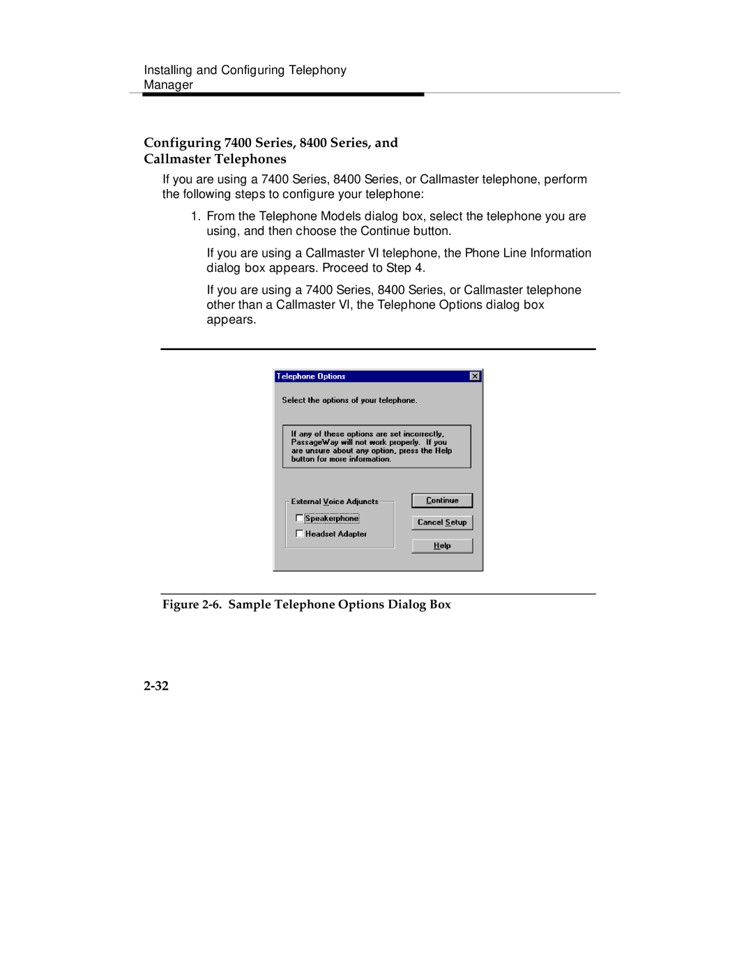 Lucent Technologies Comcode 108239393 manual Configuring 7400 Series, 8400 Series, Callmaster Telephones 