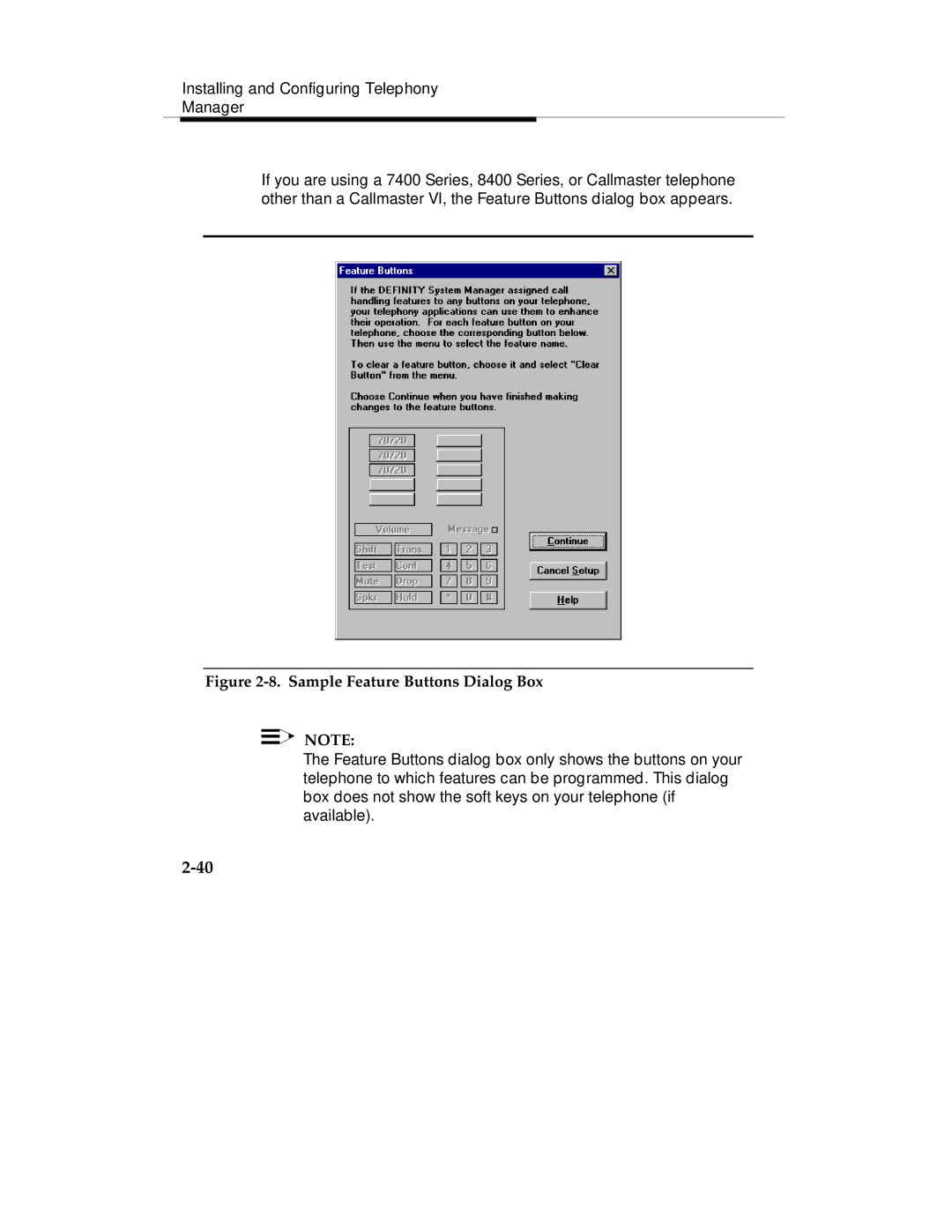 Lucent Technologies Comcode 108239393 manual Sample Feature Buttons Dialog Box 