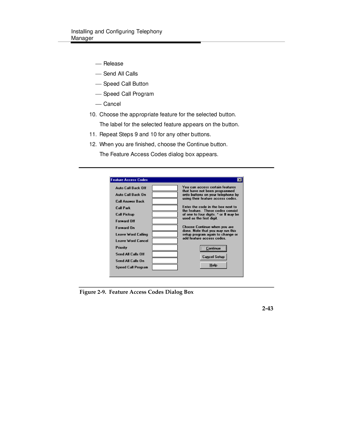 Lucent Technologies Comcode 108239393 manual Feature Access Codes Dialog Box 