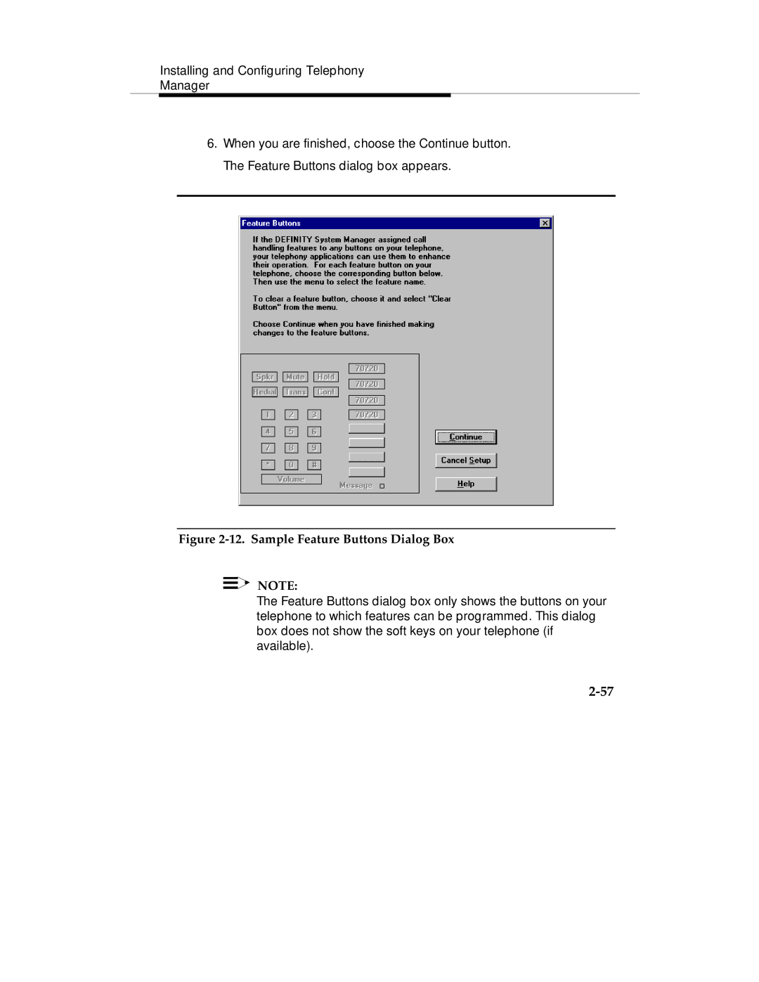 Lucent Technologies Comcode 108239393 manual Sample Feature Buttons Dialog Box 