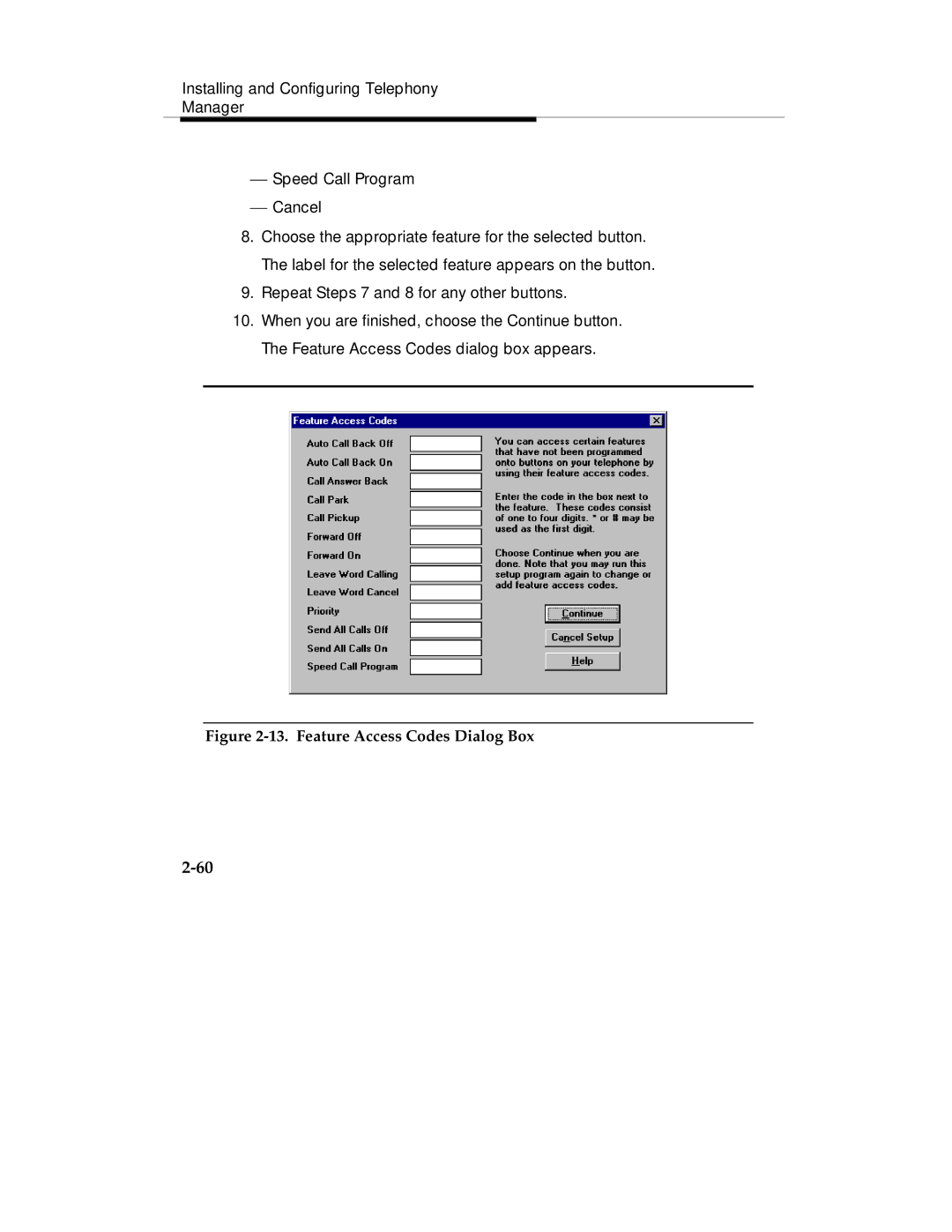 Lucent Technologies Comcode 108239393 manual Feature Access Codes Dialog Box 