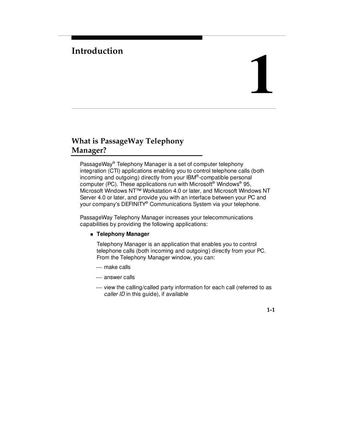 Lucent Technologies Comcode 108239393 manual What is PassageWay Telephony Manager? 