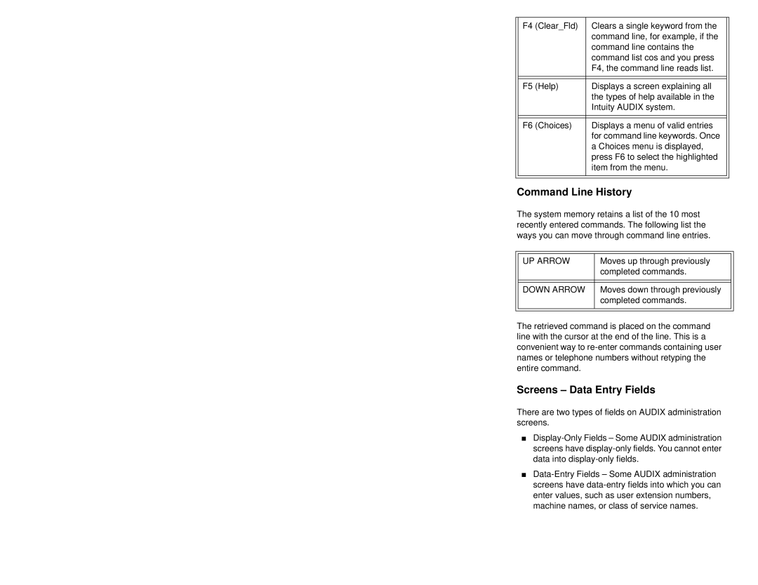 Lucent Technologies Comcode 108671520 manual Command Line History, Screens Data Entry Fields, UP Arrow, Down Arrow 