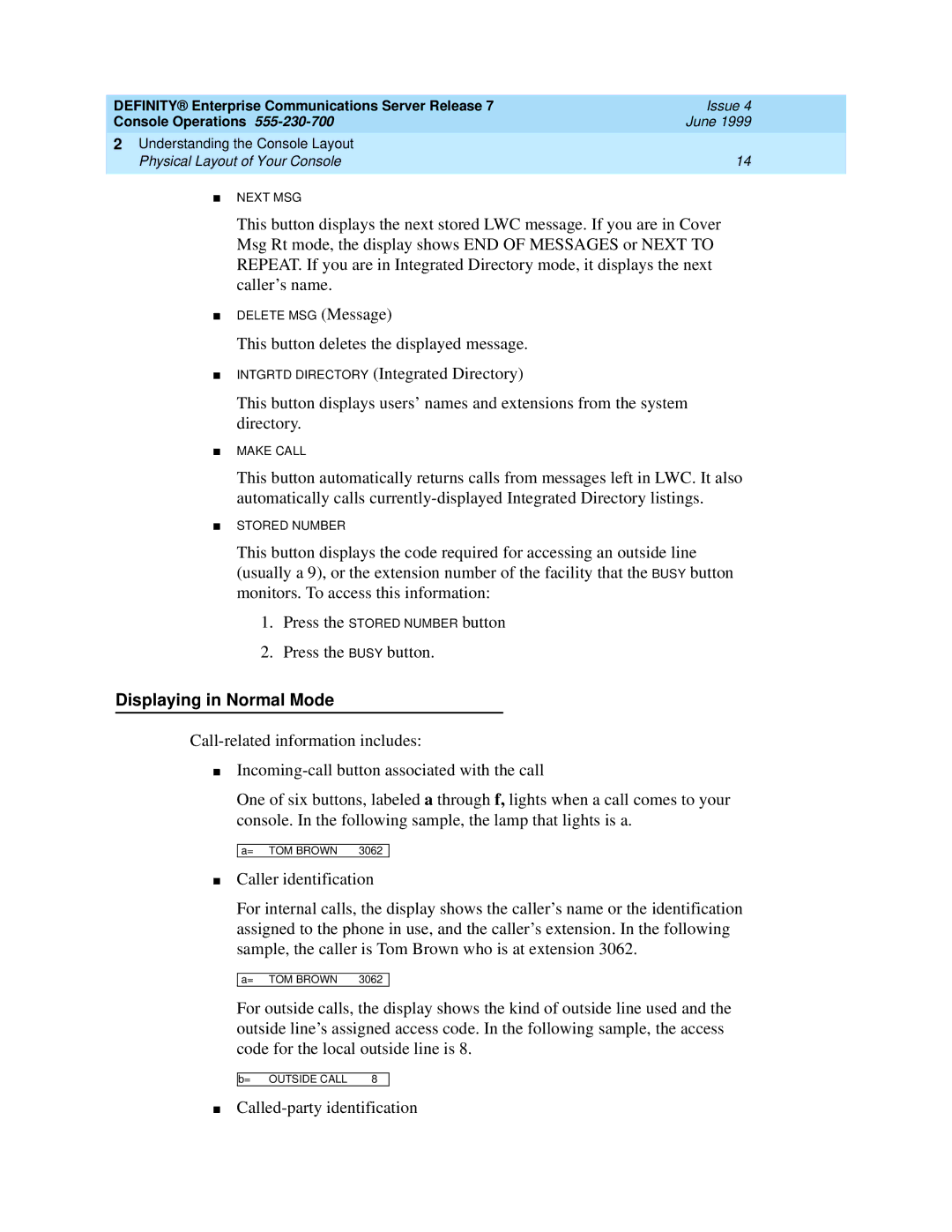 Lucent Technologies Enterprise Communications Server manual Displaying in Normal Mode, Called-party identification 