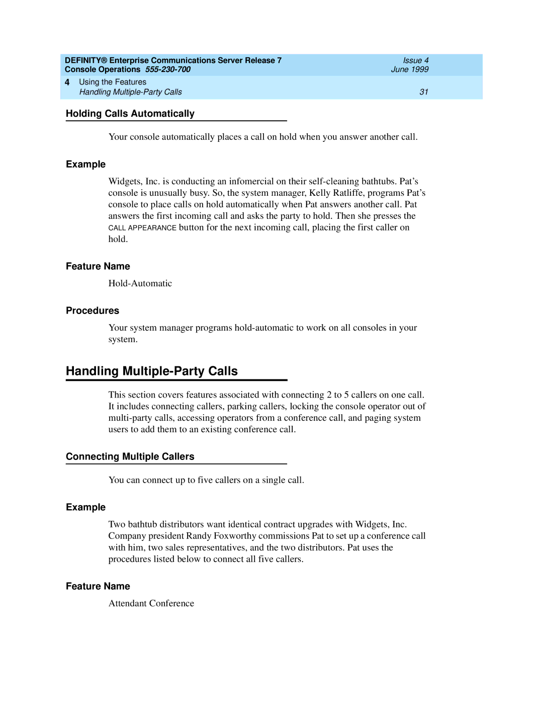 Lucent Technologies Enterprise Communications Server manual Using the Features Handling Multiple-Party Calls 