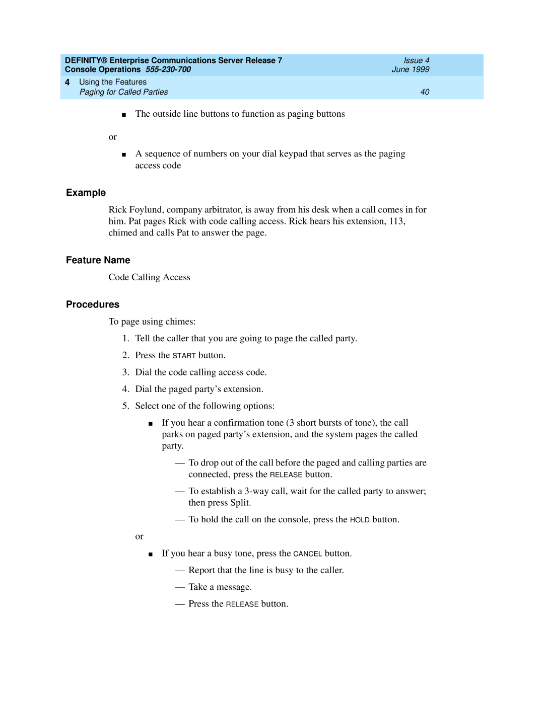 Lucent Technologies Enterprise Communications Server manual Code Calling Access 