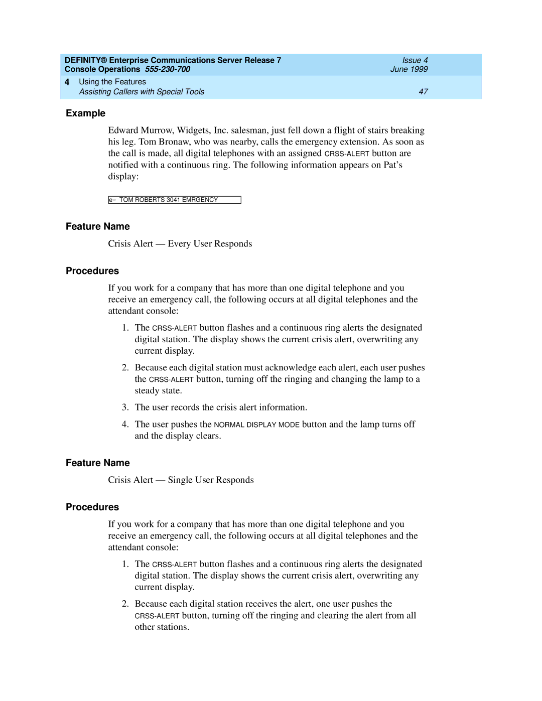 Lucent Technologies Enterprise Communications Server manual Crisis Alert Every User Responds 