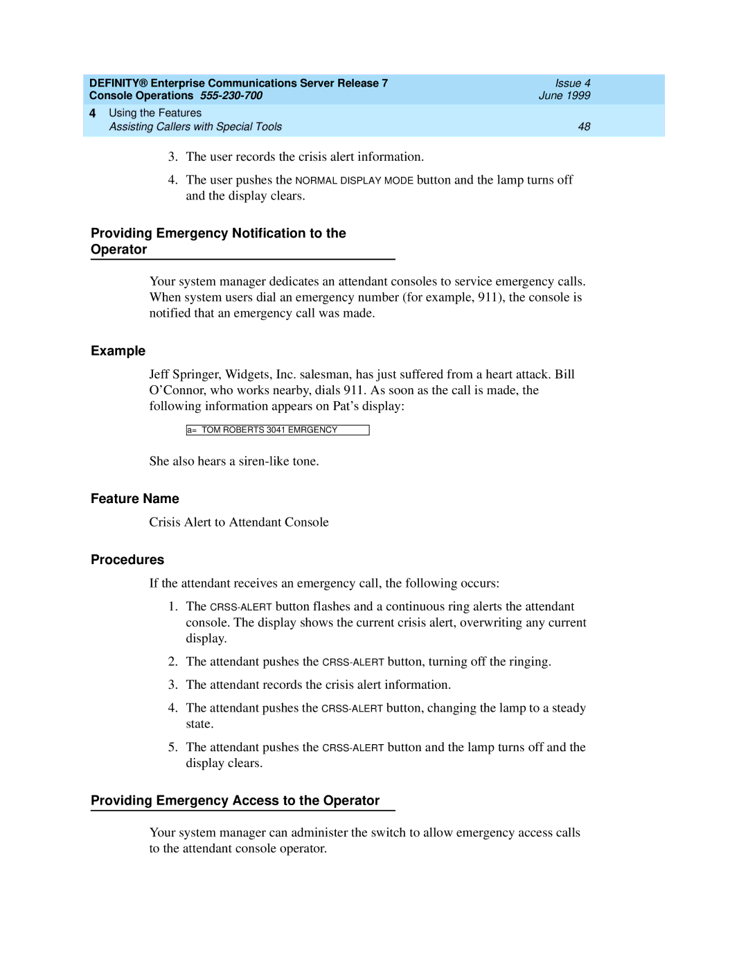 Lucent Technologies Enterprise Communications Server manual Providing Emergency Notification to Operator 