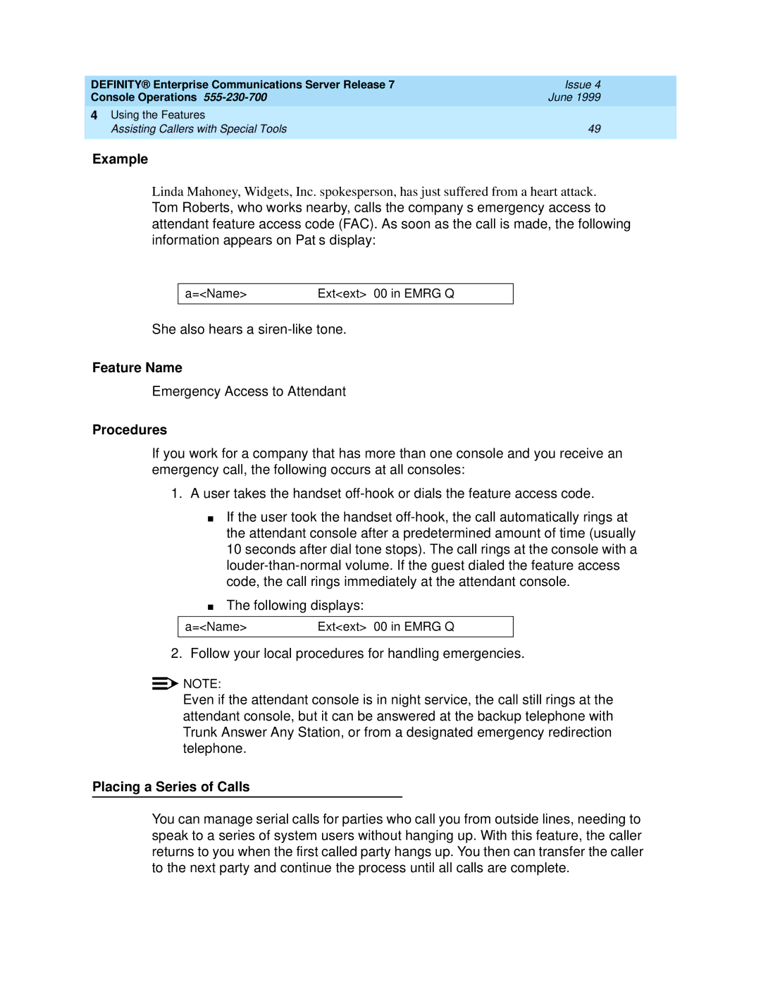 Lucent Technologies Enterprise Communications Server manual Placing a Series of Calls 