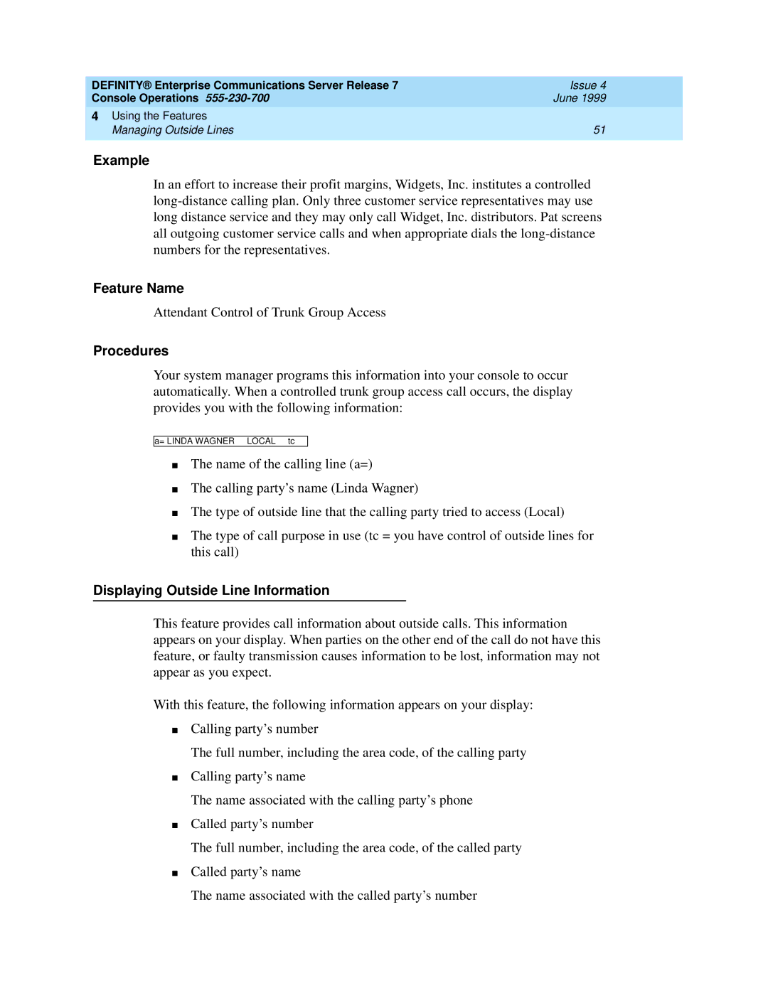 Lucent Technologies Enterprise Communications Server manual Displaying Outside Line Information 