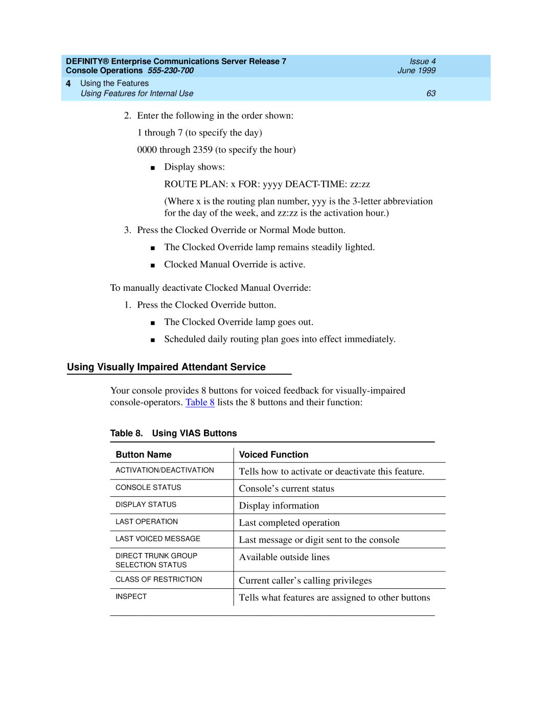 Lucent Technologies Enterprise Communications Server manual Using Visually Impaired Attendant Service 