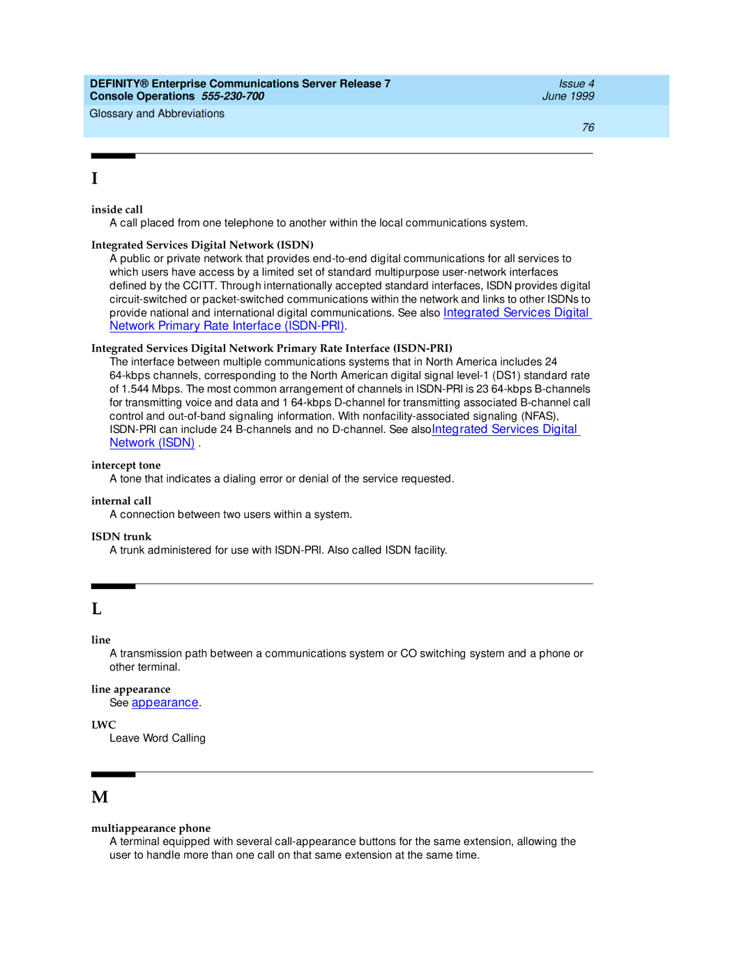 Lucent Technologies Enterprise Communications Server manual Network Primary Rate Interface ISDN-PRI 