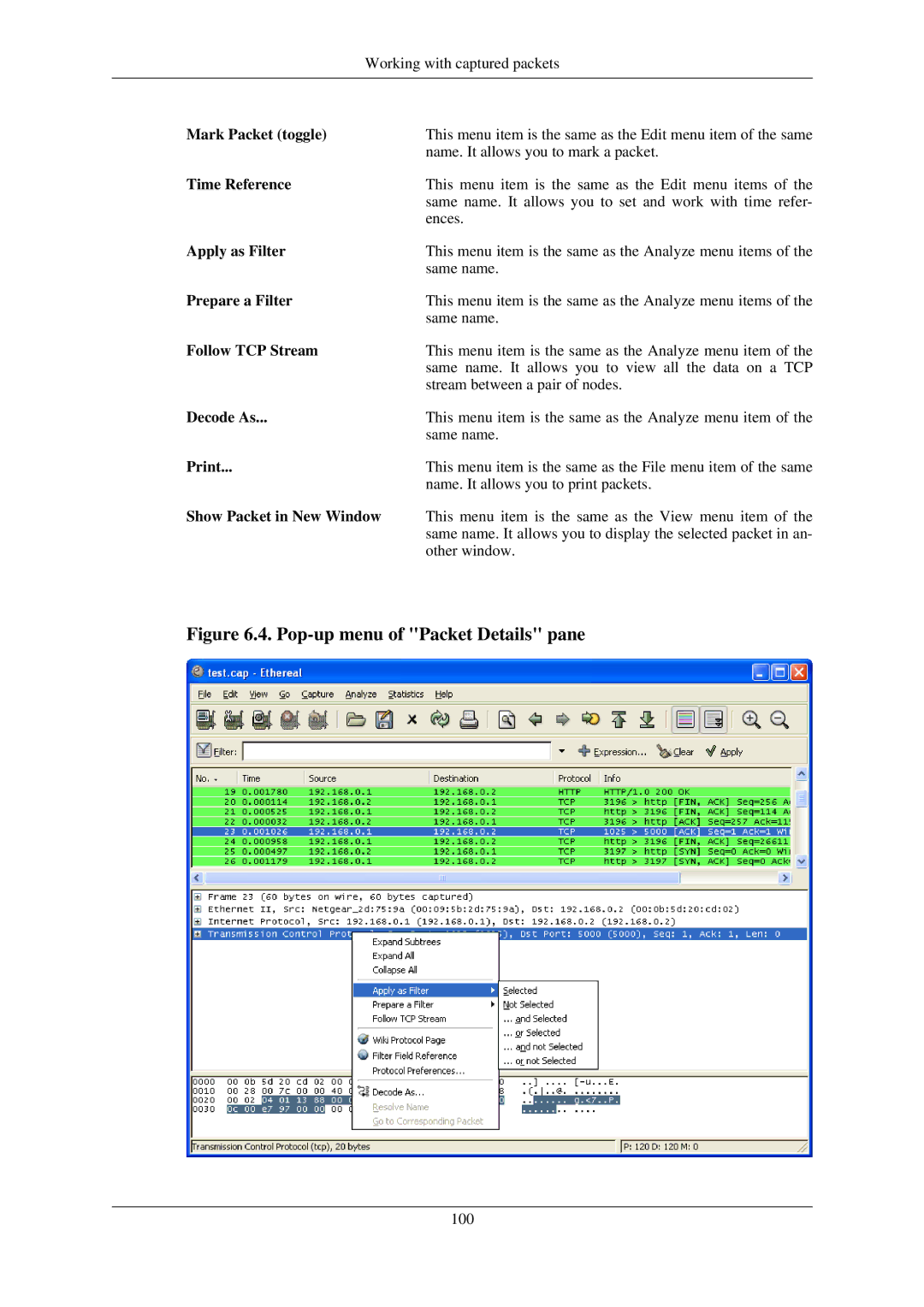 Lucent Technologies Ethereal manual Mark Packet toggle, Follow TCP Stream 